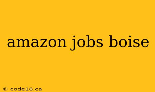 amazon jobs boise