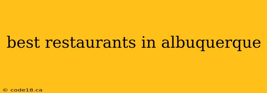 best restaurants in albuquerque