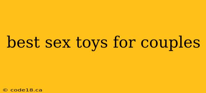 best sex toys for couples