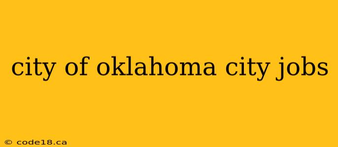 city of oklahoma city jobs