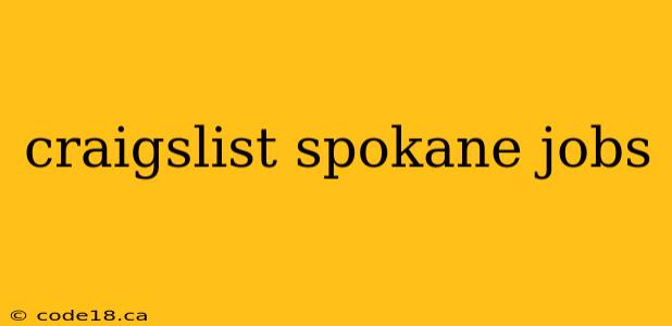 craigslist spokane jobs