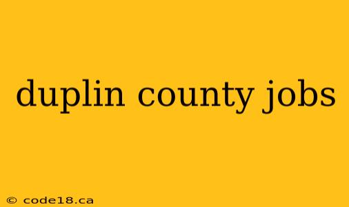 duplin county jobs