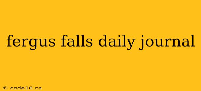 fergus falls daily journal