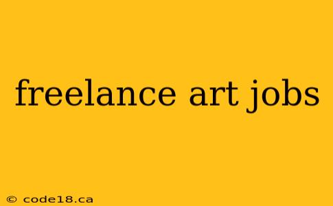 freelance art jobs