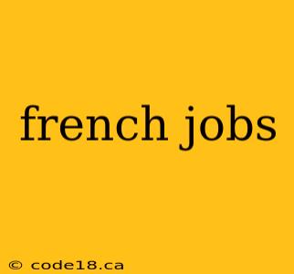 french jobs