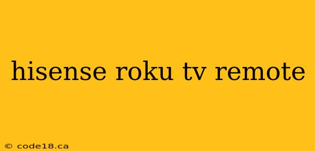 hisense roku tv remote