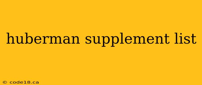 huberman supplement list