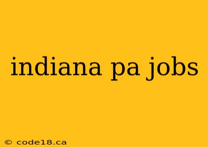 indiana pa jobs