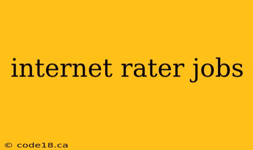 internet rater jobs