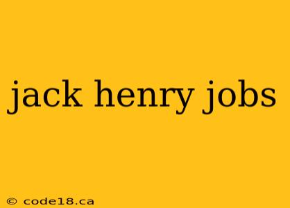 jack henry jobs