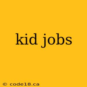 kid jobs