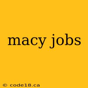 macy jobs