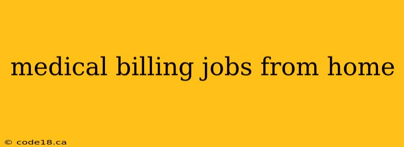 medical billing jobs from home