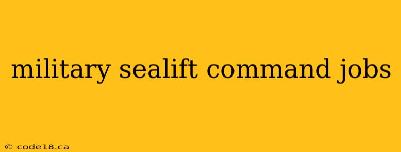 military sealift command jobs