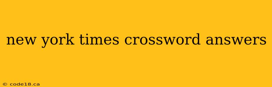 new york times crossword answers