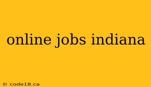 online jobs indiana