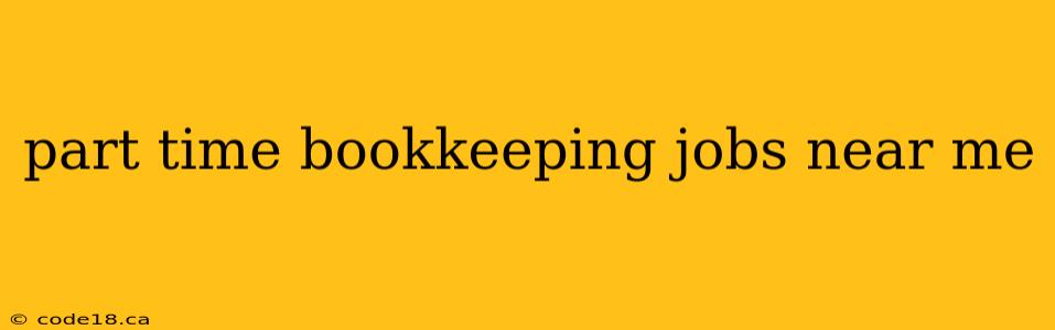 part time bookkeeping jobs near me