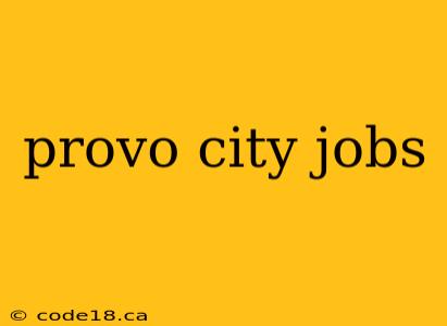 provo city jobs