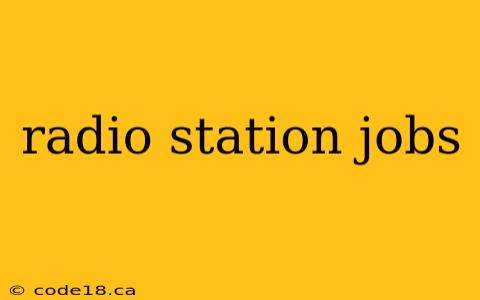 radio station jobs