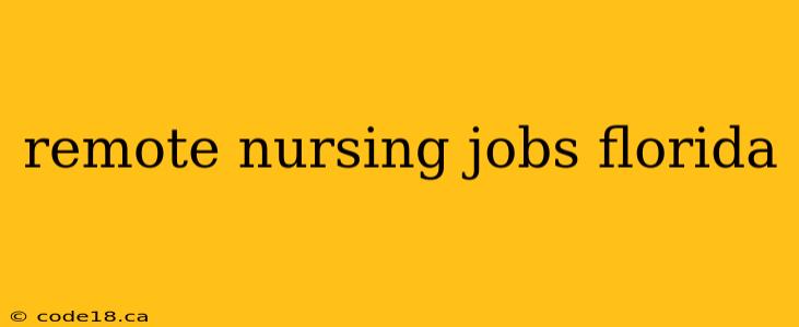 remote nursing jobs florida