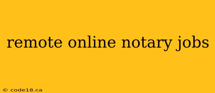 remote online notary jobs