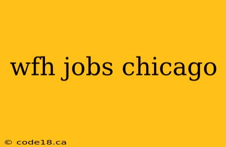 wfh jobs chicago