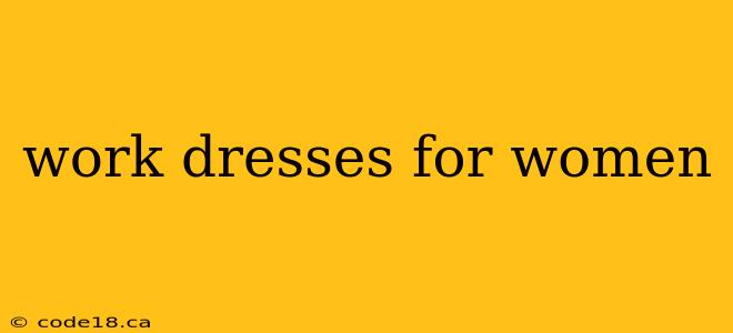 work dresses for women